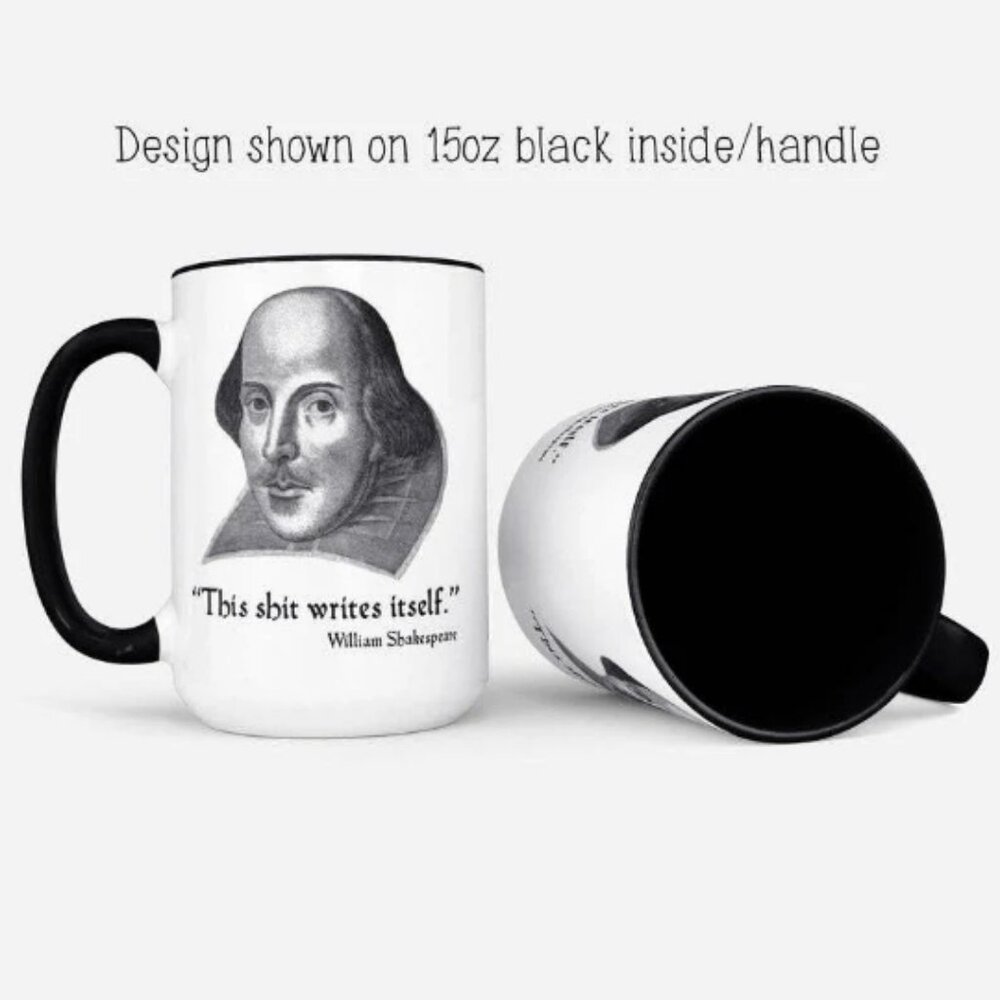 William Shakespeare Mug - This S**t Writes Itself - Picture 3 of 4